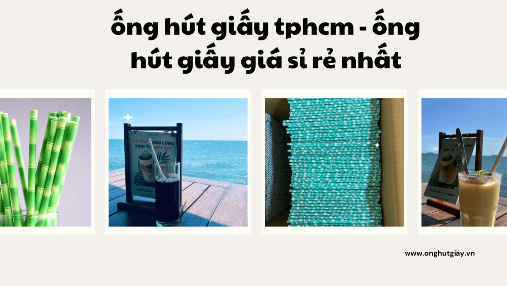 ống hút giấy giá sỉ, ống hút giấy giá sỉ rẻ. (1)